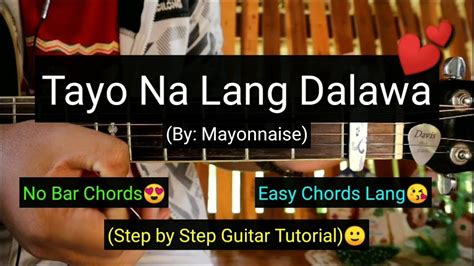 tayo nalang dalawa lyrics and chords